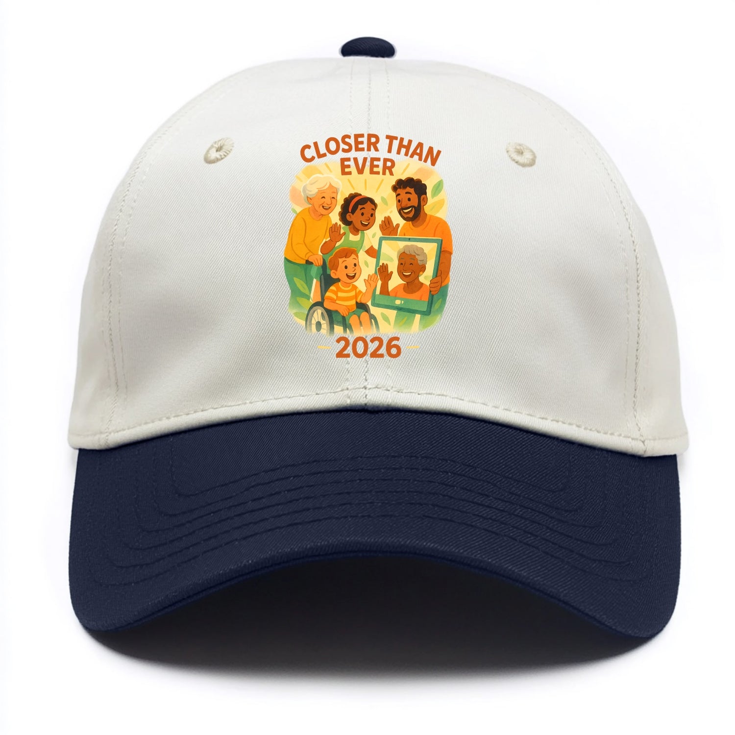 Technology bringing distant families together - "Closer Than Ever" - connection - Two Tone Cap - Navy