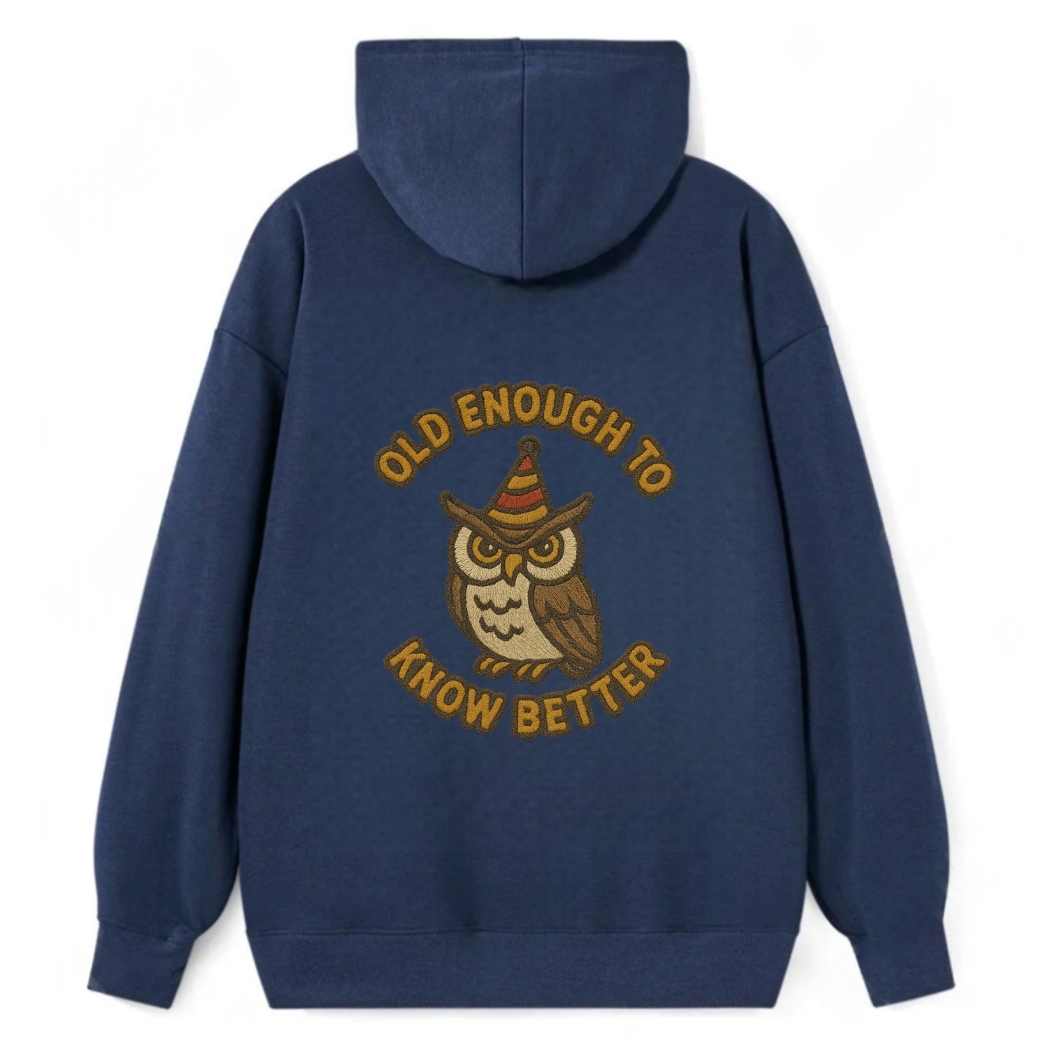 Old Enough To Know Better  - Classic Pullover Hoodie - Navy
