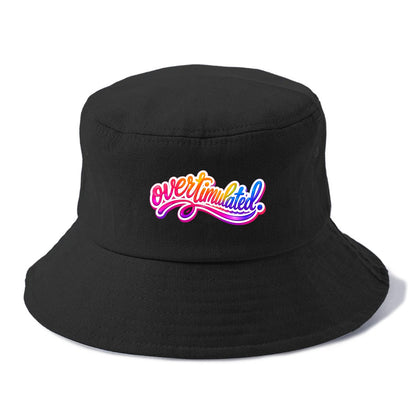 Overstimulated - Bucket Hat