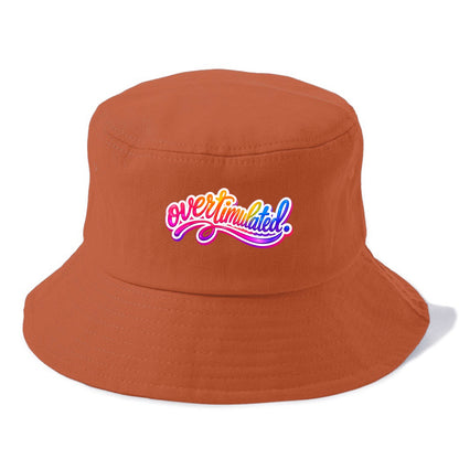 Overstimulated - Bucket Hat