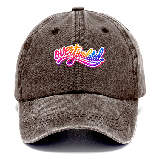 Overstimulated - Classic Cap