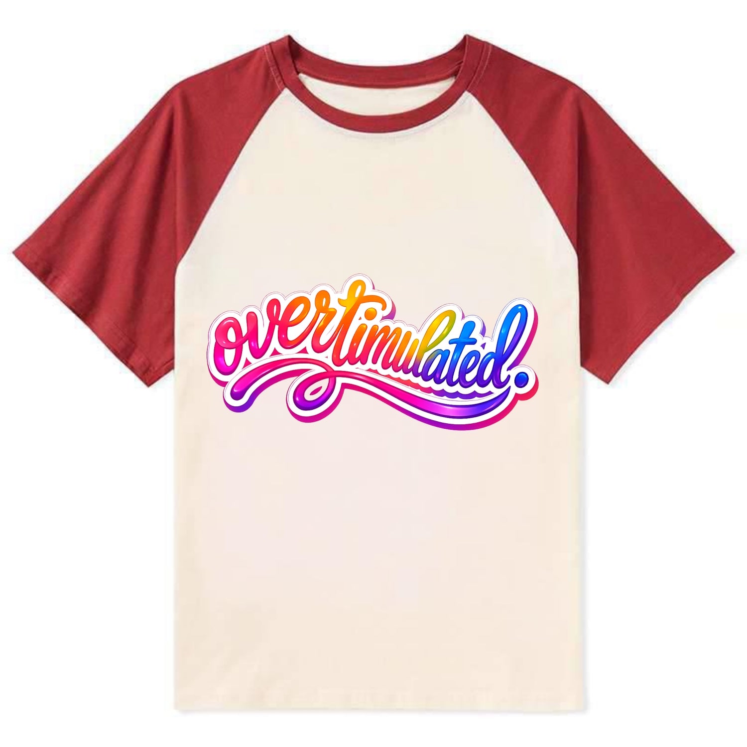Overstimulated - Contrast Raglan T-shirt