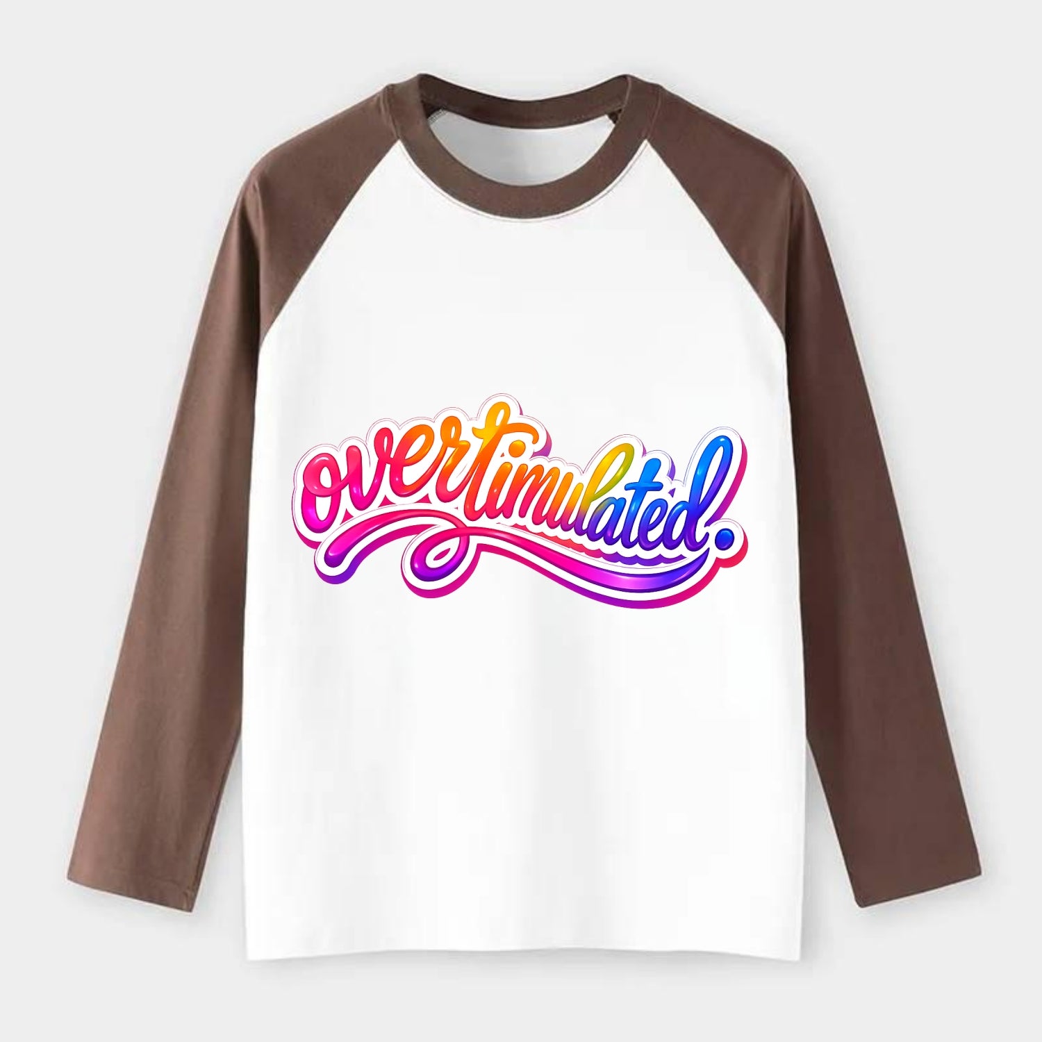 Overstimulated - Raglan Long Sleeve T-Shirt