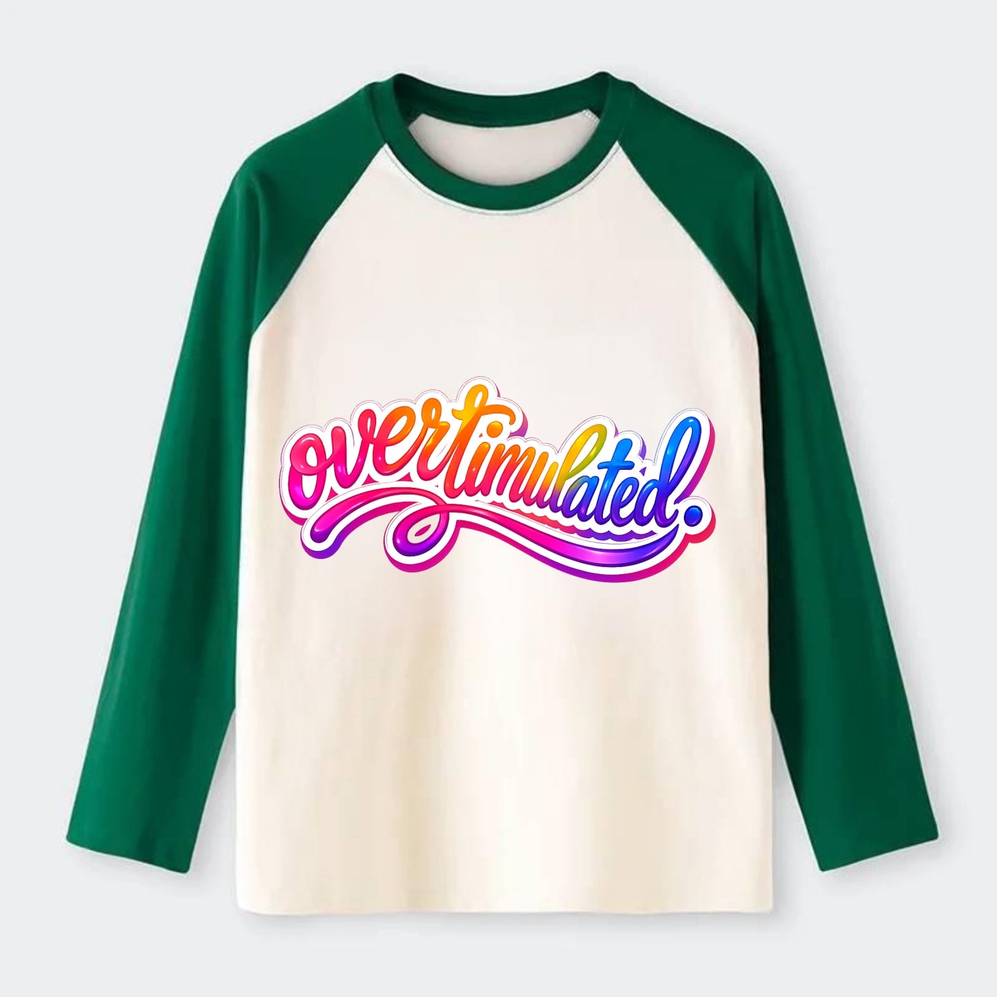 Overstimulated - Raglan Long Sleeve T-Shirt
