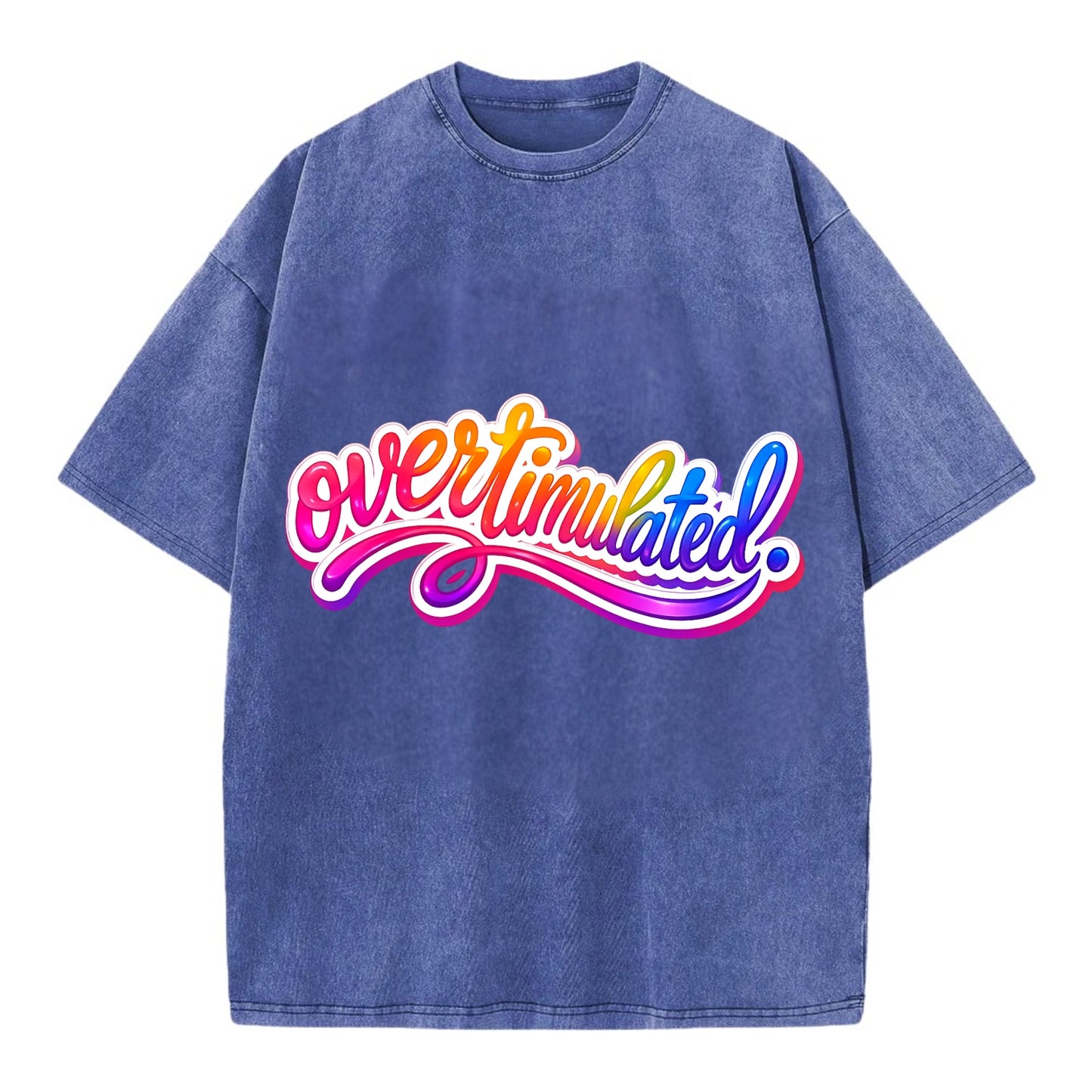 Overstimulated - Vintage T-shirt