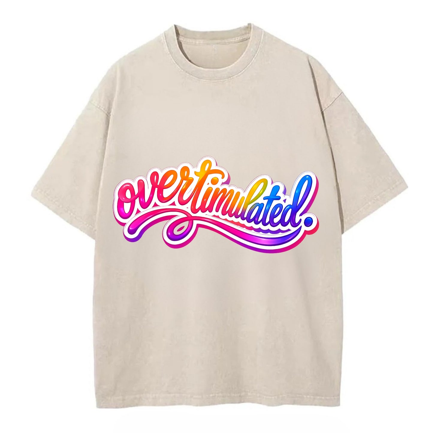 Overstimulated - Vintage T-shirt