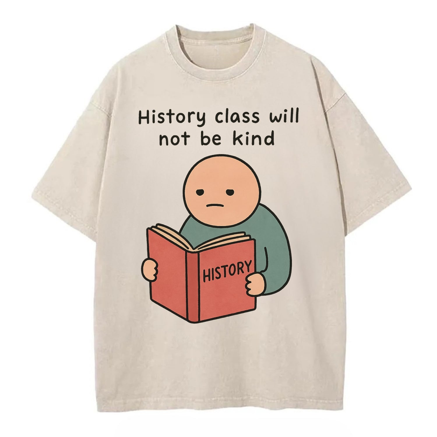 Future history book with cringe - "History class will not be kind" - Vintage T-shirt - Off White