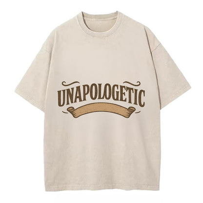 Bold typography design - "UNAPOLOGETIC" - no regrets, owning it - Vintage T-shirt - Off White