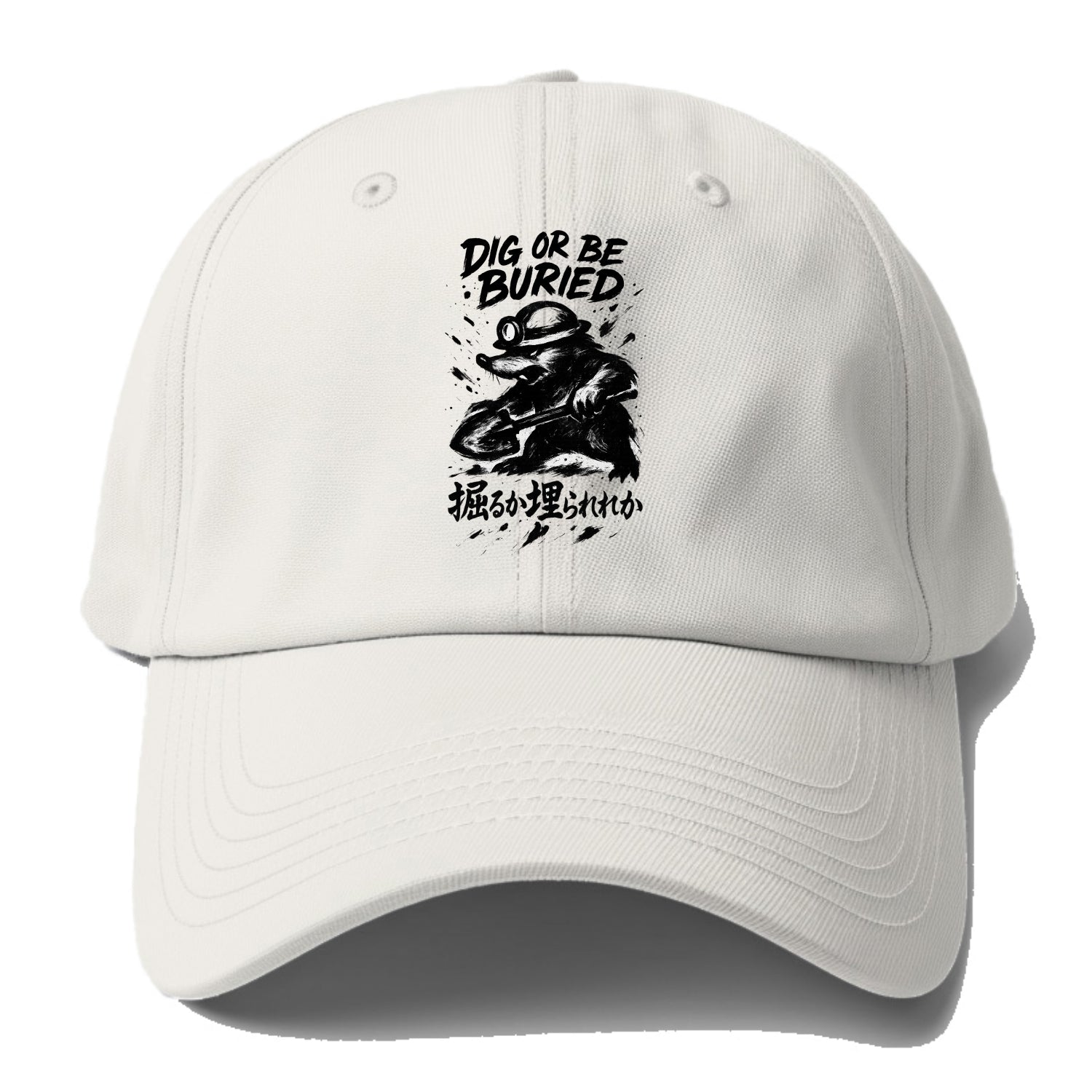 Dig or Be Buried - Mole holding shovel w Baseball Cap For Big Heads - Off White