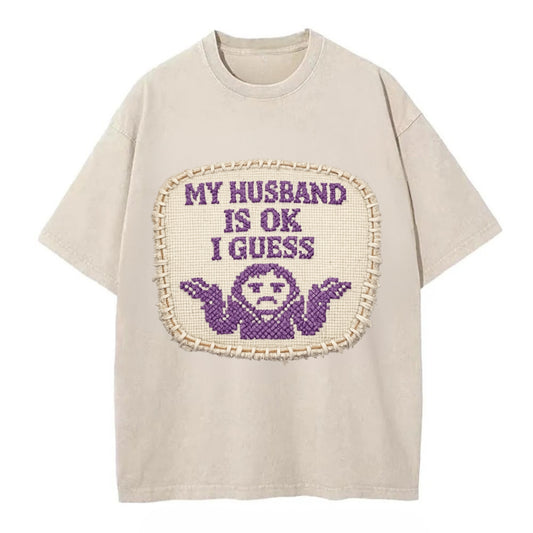 MY HUSBAND IS OK I GUESS - purple ok shrug - purple - mediocre husband - Vintage T-shirt - Off White