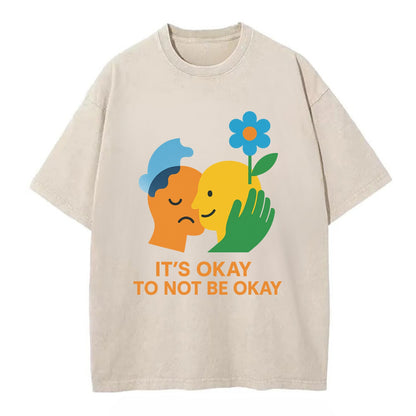 Mental health stigma fading as support grows - "It's Okay to Not Be Okay" - - Vintage T-shirt - Off White