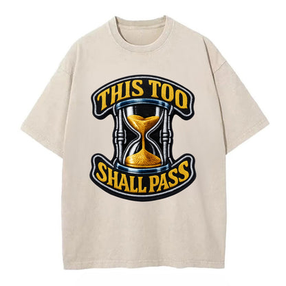 THIS TOO SHALL PASS - hourglass with text in gold , perspective - Vintage T-shirt - Off White