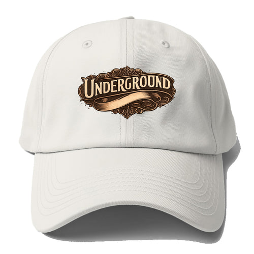 Bold typography design - UNDERGROUND - hidden scene, alternative - Baseball Cap