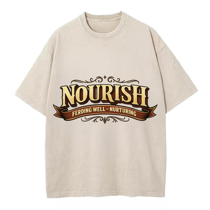 Bold typography design - "NOURISH" - feeding well, nurturing - Vintage T-shirt - Off White
