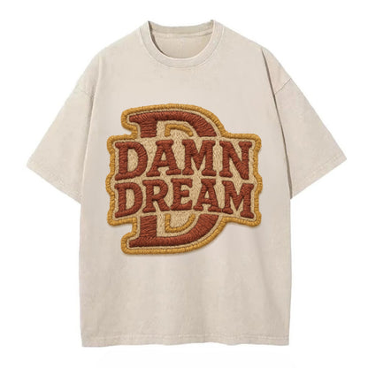 DAMN;DREAM BIG Motivational White Cap - Vintage T-shirt - Off White