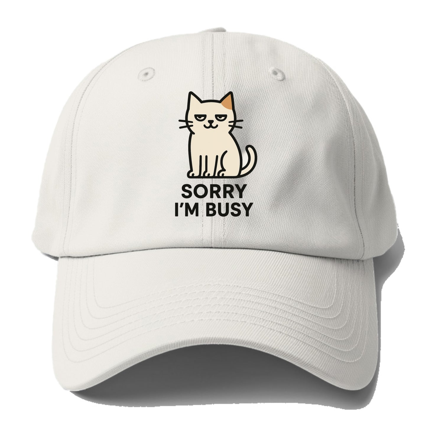 Cat sitting alone looking content - "SORRY I'M BUSY" - not sorry at all - Baseball Cap - Off White