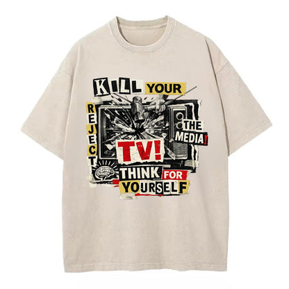 KILL YOUR TV | Smashed television | Reject media | Think for yourself | Analog - Vintage T-shirt - Off White
