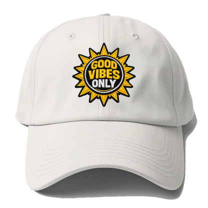 GOOD VIBES ONLY - sun with text in yellow , positive energy - Baseball Cap - Off White