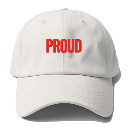Bold typography design - "PROUD" - satisfied, honored, dignified - Baseball Cap For Big Heads - Off White