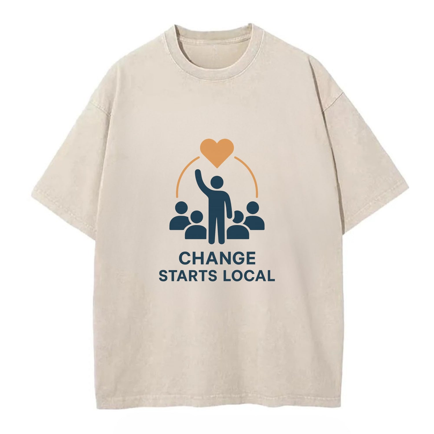 Community organizer bringing neighbors together - "Change Starts Local" - - Vintage T-shirt - Off White