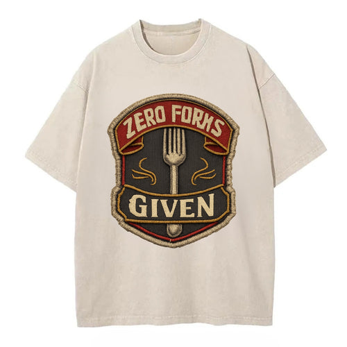 ZERO FORKS GIVEN - fork with text in silver , no cares attitude - Vintage T-shirt