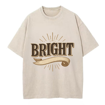 Bold typography design - "BRIGHT" - intelligent, shining - Vintage T-shirt - Off White