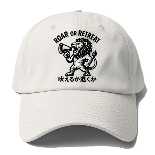 Roar or Retreat - Lion shouting into vin Baseball Cap - Off White