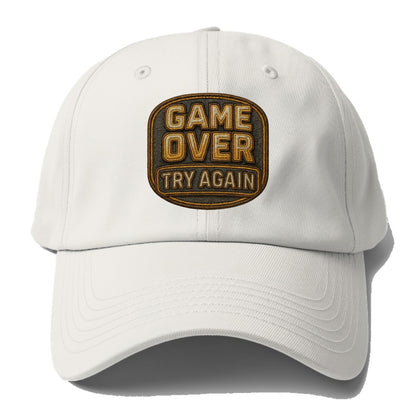 Game Over Try Again  - Baseball Cap - Off White