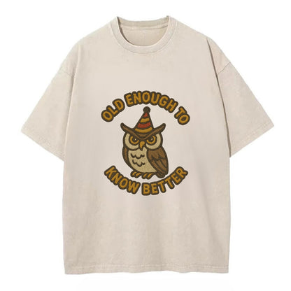 Old Enough To Know Better  - Vintage T-shirt - Off White
