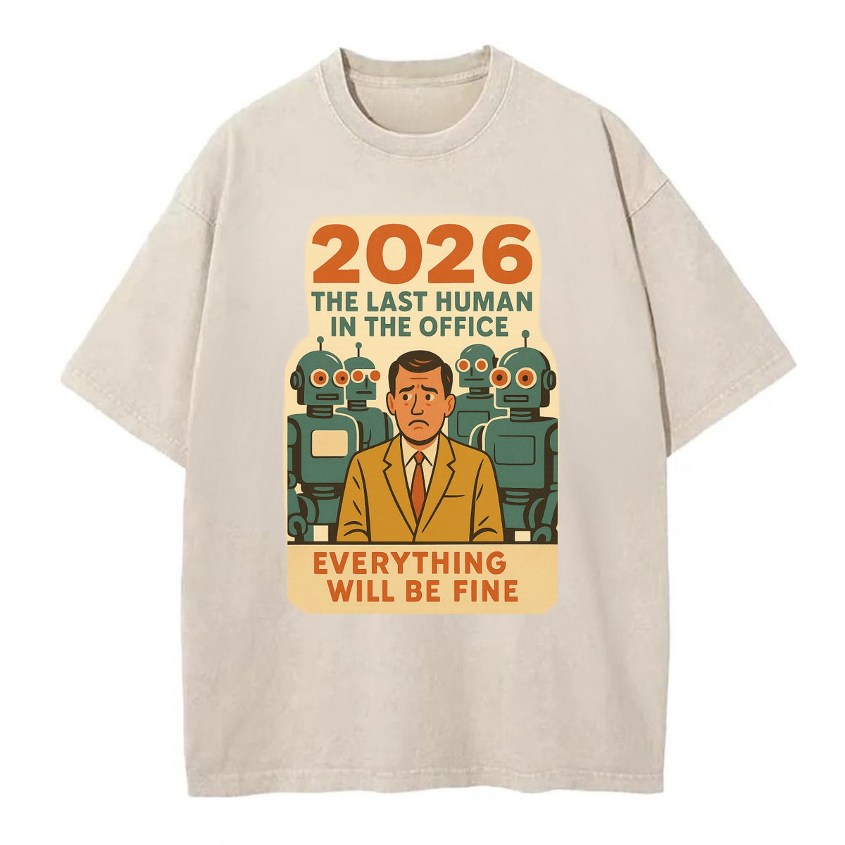 Single human worker surrounded by robot coworkers - "The last human in the office" - Vintage T-shirt - Off White