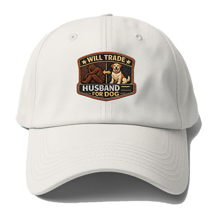 WILL TRADE HUSBAND FOR DOG - dog and man silhouette in brown , pet priority - Baseball Cap - Off White