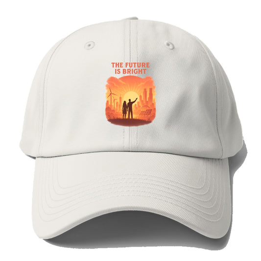 Sunrise over thriving sustainable city - "The Future is Bright" - optimistic vision - Baseball Cap - Off White