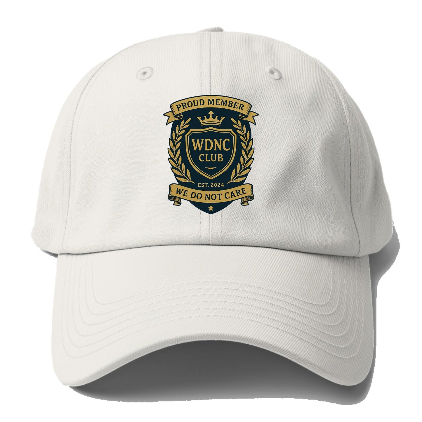 Proud Member badge with laurel wreath - "WDNC CLUB - We Do Not Care" - apathy pride - Baseball Cap - Off White