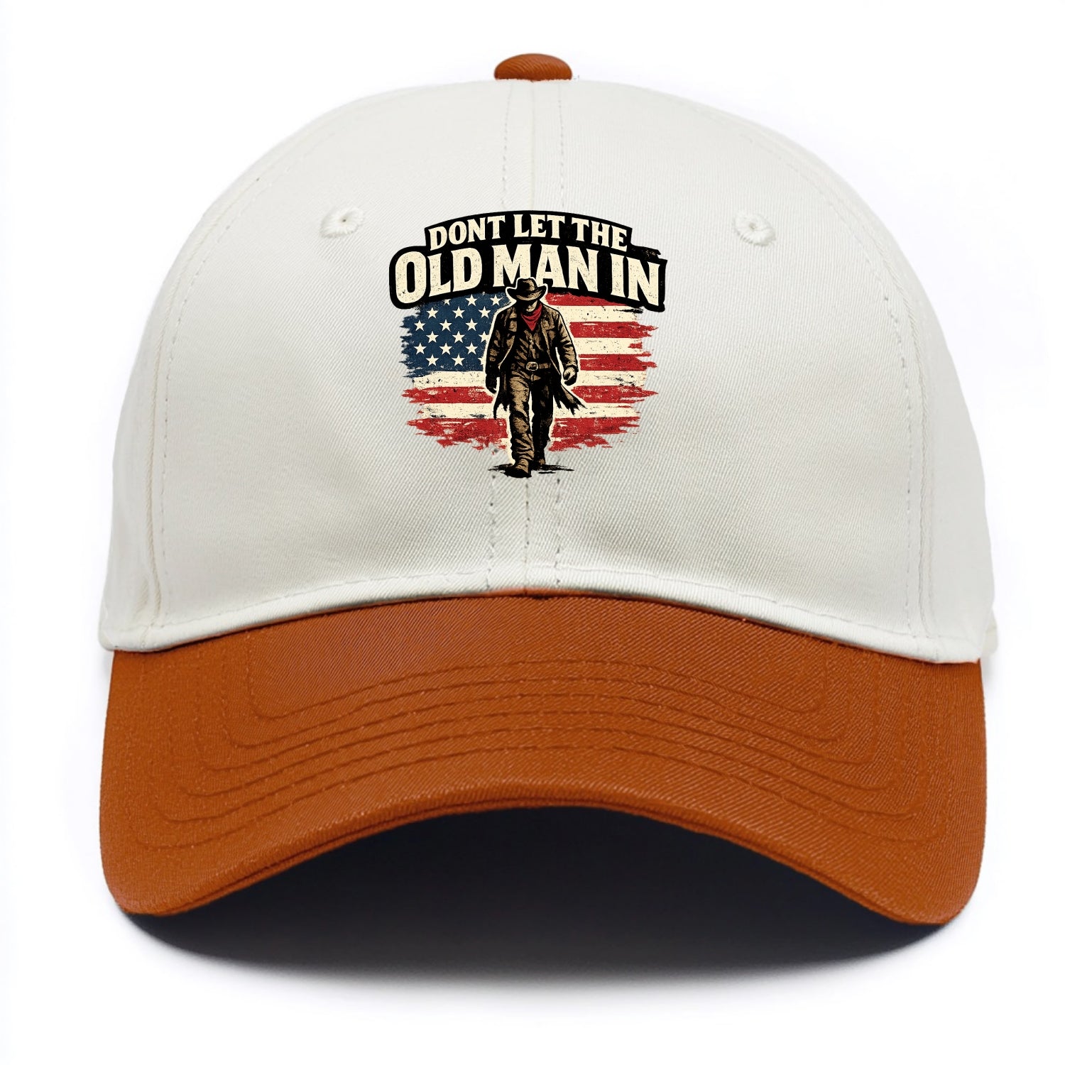Dont Let The Old Man In - Two Tone Cap - Orange