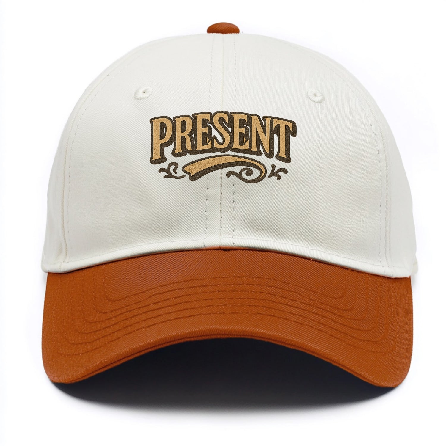 Bold typography design - "PRESENT" - living in the now - Two Tone Cap - Orange