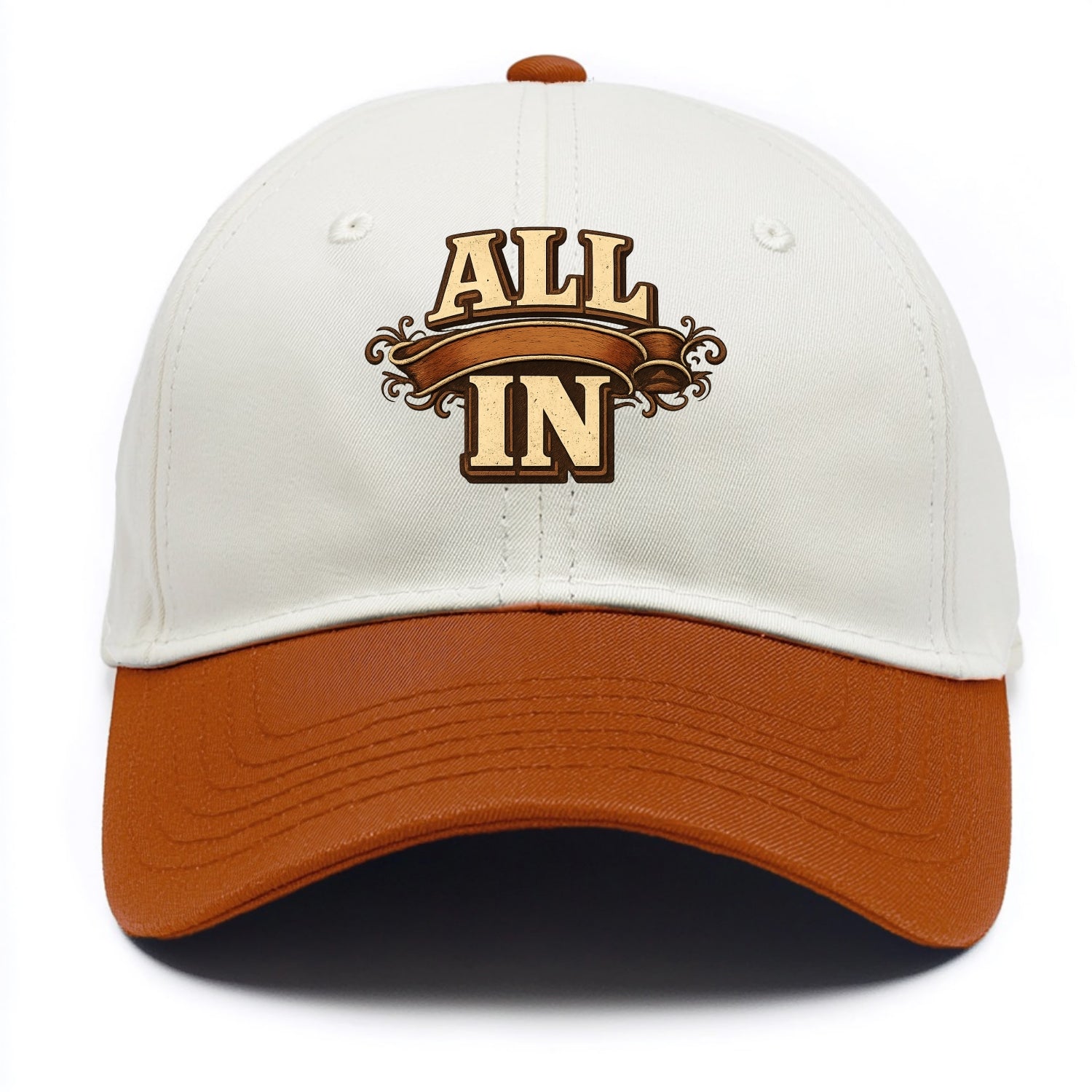 Bold typography design - "ALL IN" - complete commitment, no holding back - Two Tone Cap - Orange