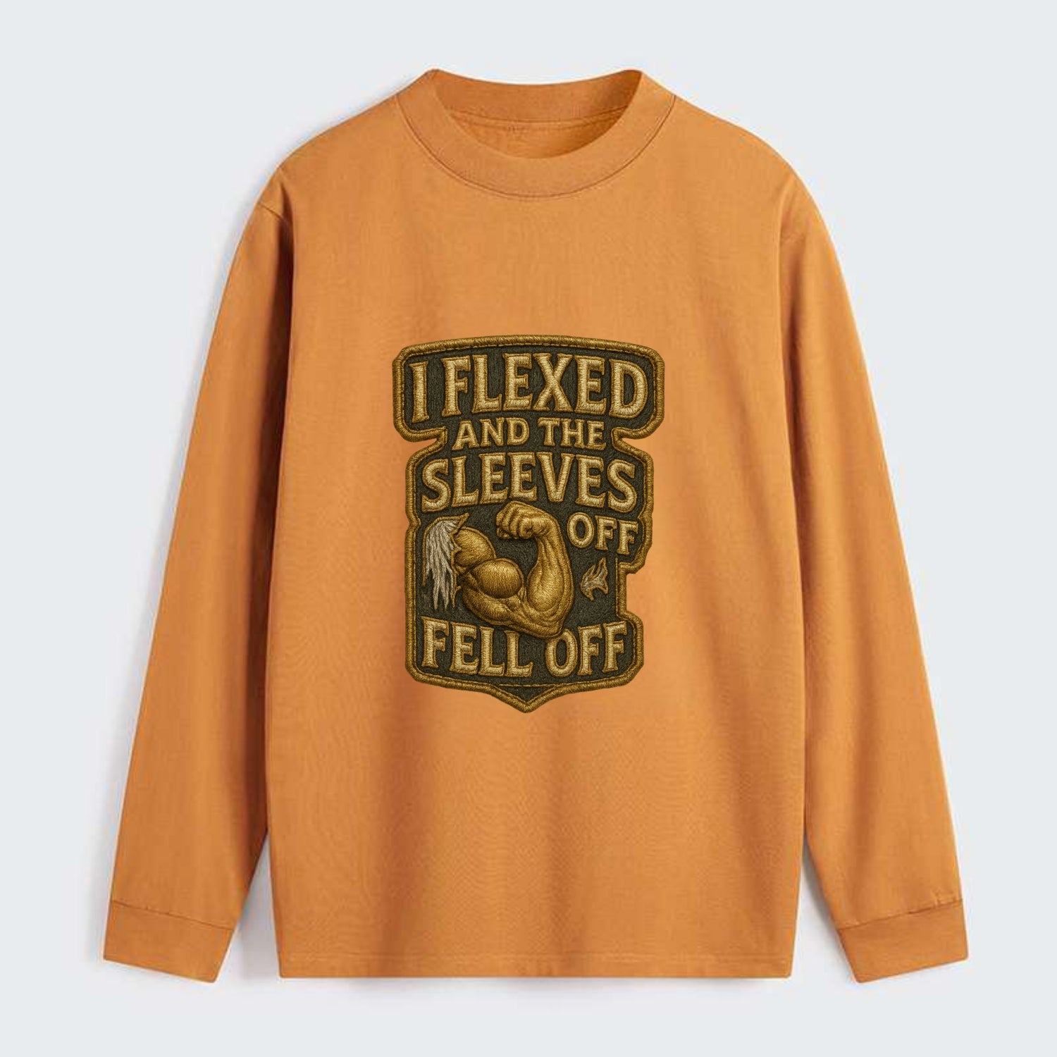 I Flexed and The Sleeves Fell Off  - Classic Long Sleeve Shirt - Orange