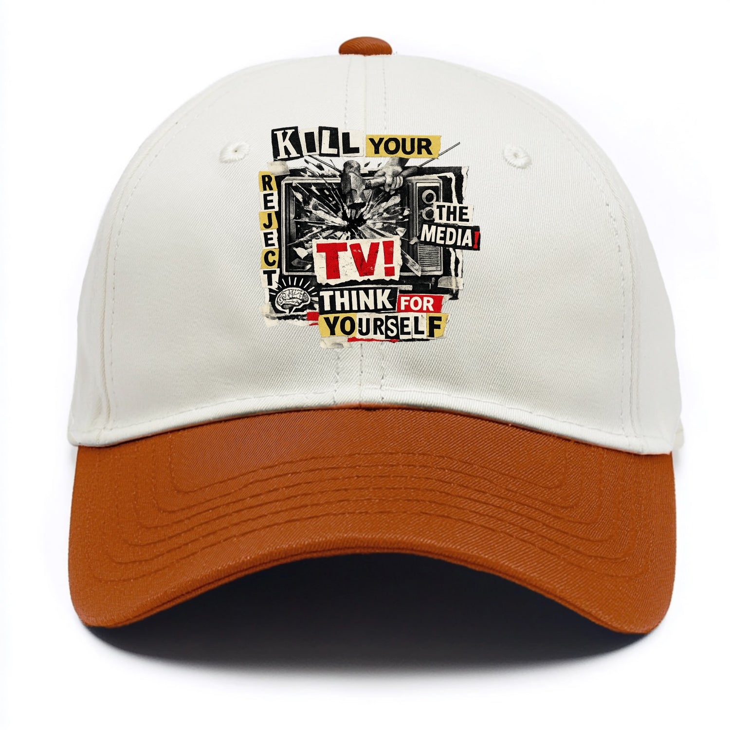 KILL YOUR TV | Smashed television | Reject media | Think for yourself | Analog - Two Tone Cap - Orange