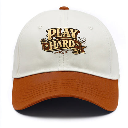 Bold typography design - "PLAY HARD" - giving your all, full effort - Two Tone Cap - Orange