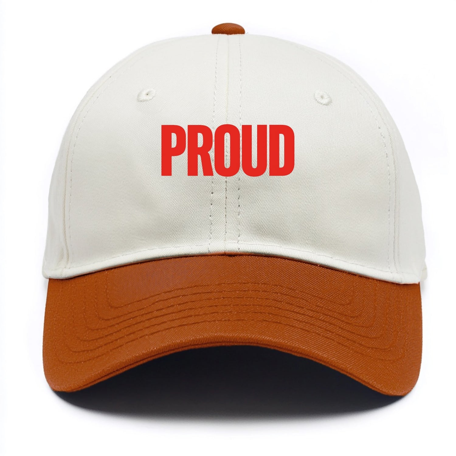Bold typography design - "PROUD" - satisfied, honored, dignified - Two Tone Cap - Orange