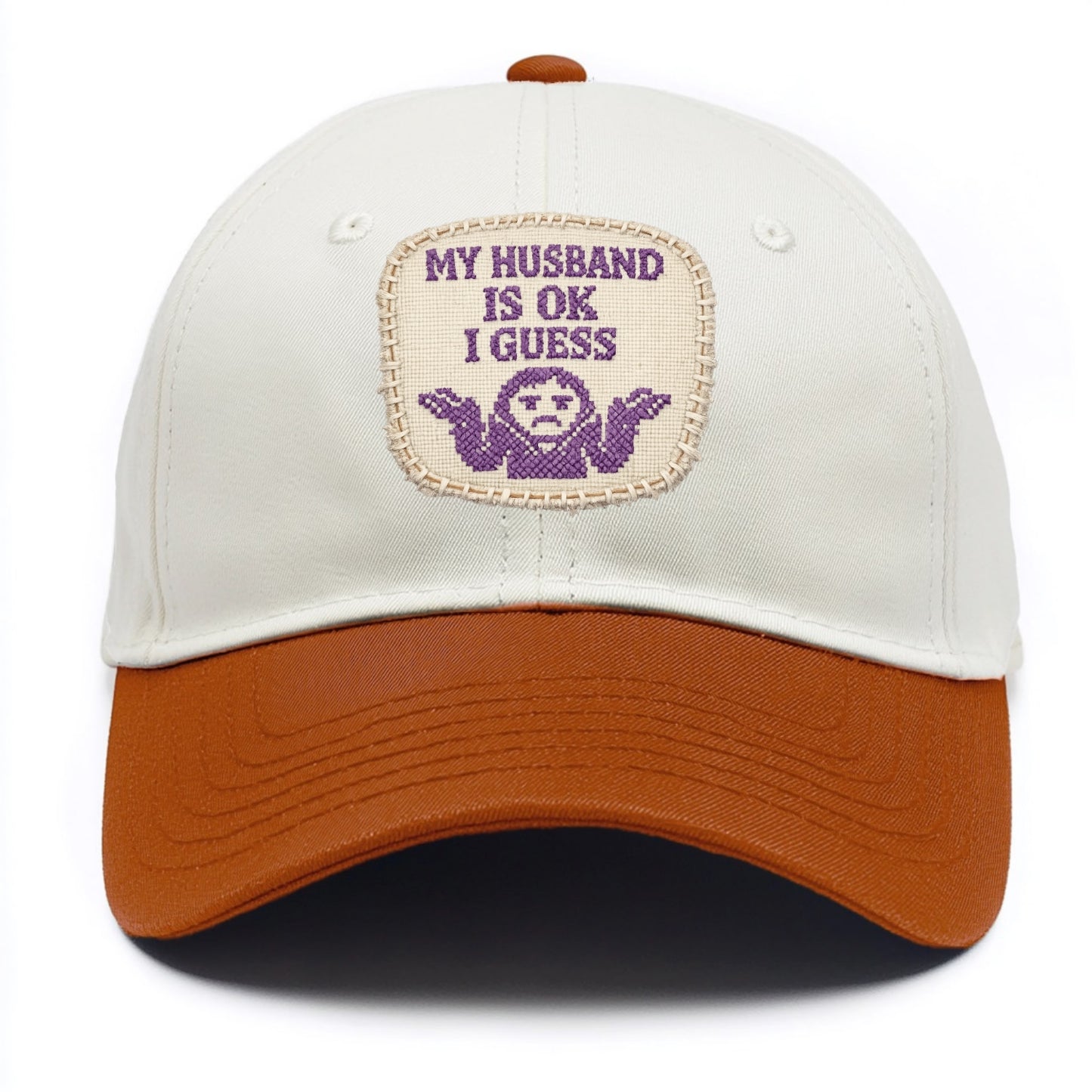 MY HUSBAND IS OK I GUESS - purple ok shrug - purple - mediocre husband - Two Tone Cap - Orange