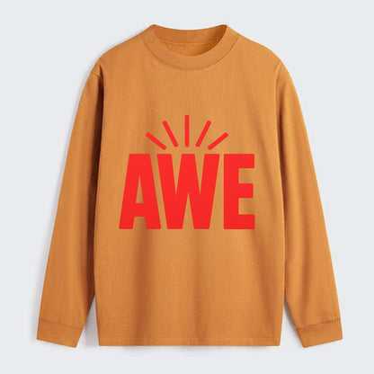 Bold typography design - "AWE" - overwhelming wonder - Classic Long Sleeve Shirt - Orange