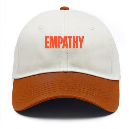 Bold typography design - "EMPATHY" - understanding others, emotional connection - Two Tone Cap - Orange