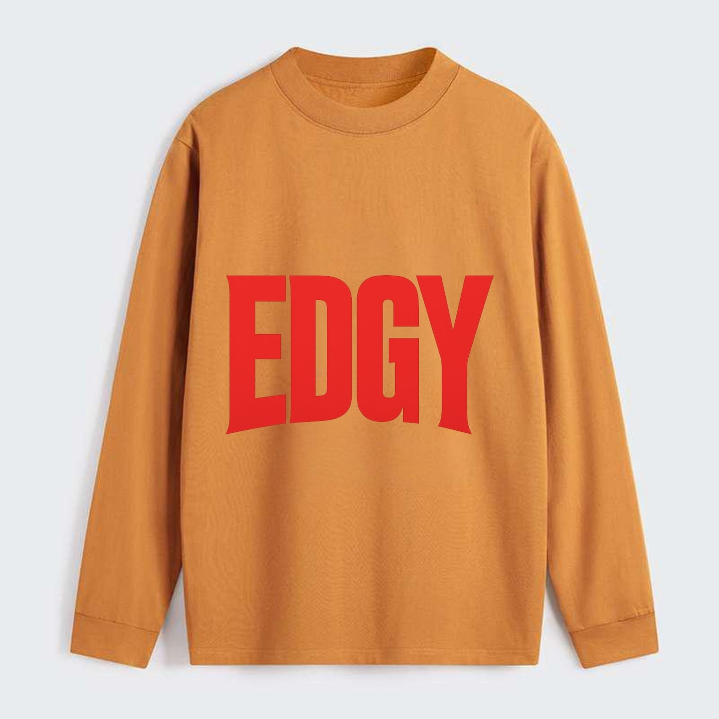 Bold typography design - "EDGY" - pushing boundaries, unconventional - Classic Long Sleeve Shirt - Orange