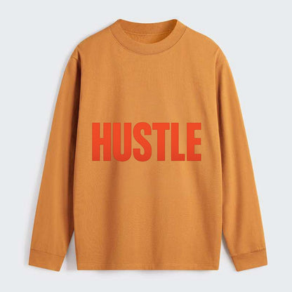 Bold typography design - "HUSTLE" - work hard, grind, chase dreams - Classic Long Sleeve Shirt - Orange