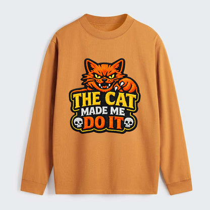 THE CAT MADE ME DO IT - mischievous cat in orange , blame the cat - Classic Long Sleeve Shirt - Orange