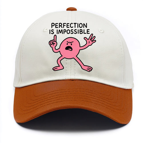 PERFECTION IS IMPOSSIBLE | Asymmetrical circle trying - Two - Two Tone Cap