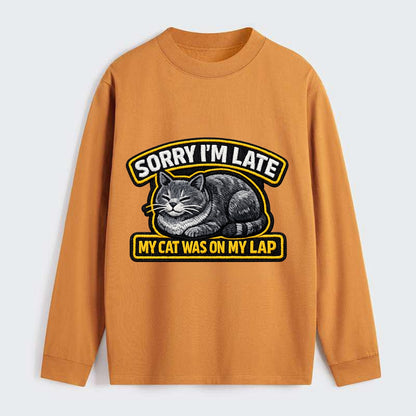 SORRY IM LATE MY CAT WAS ON MY LAP - cat loaf in gray , valid excuse - Classic Long Sleeve Shirt - Orange