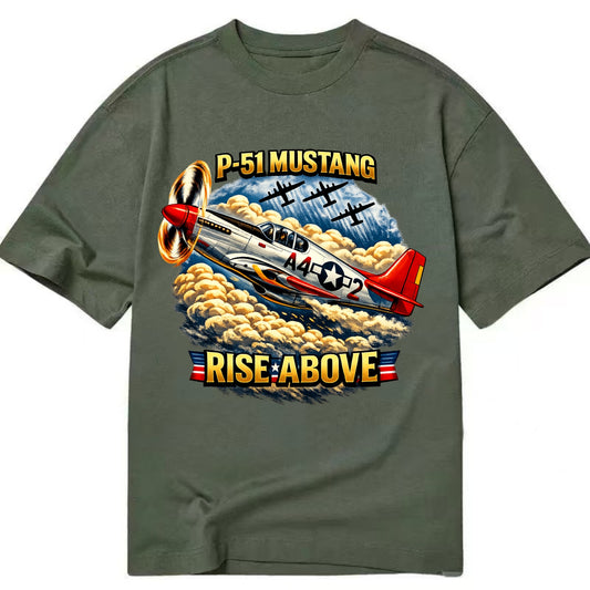 P 51 Mustang Rise Above - Classic T-shirt