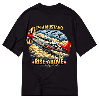 P 51 Mustang Rise Above - Classic T-shirt